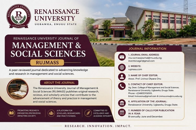 RENAISSANCE UNIVERSITY JOURNAL OF MANAGEMENT AND SOCIAL SCIENCES (RUJMASS)